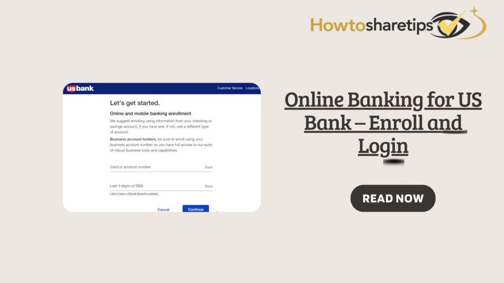 Online Banking for US Bank – Enroll and Login