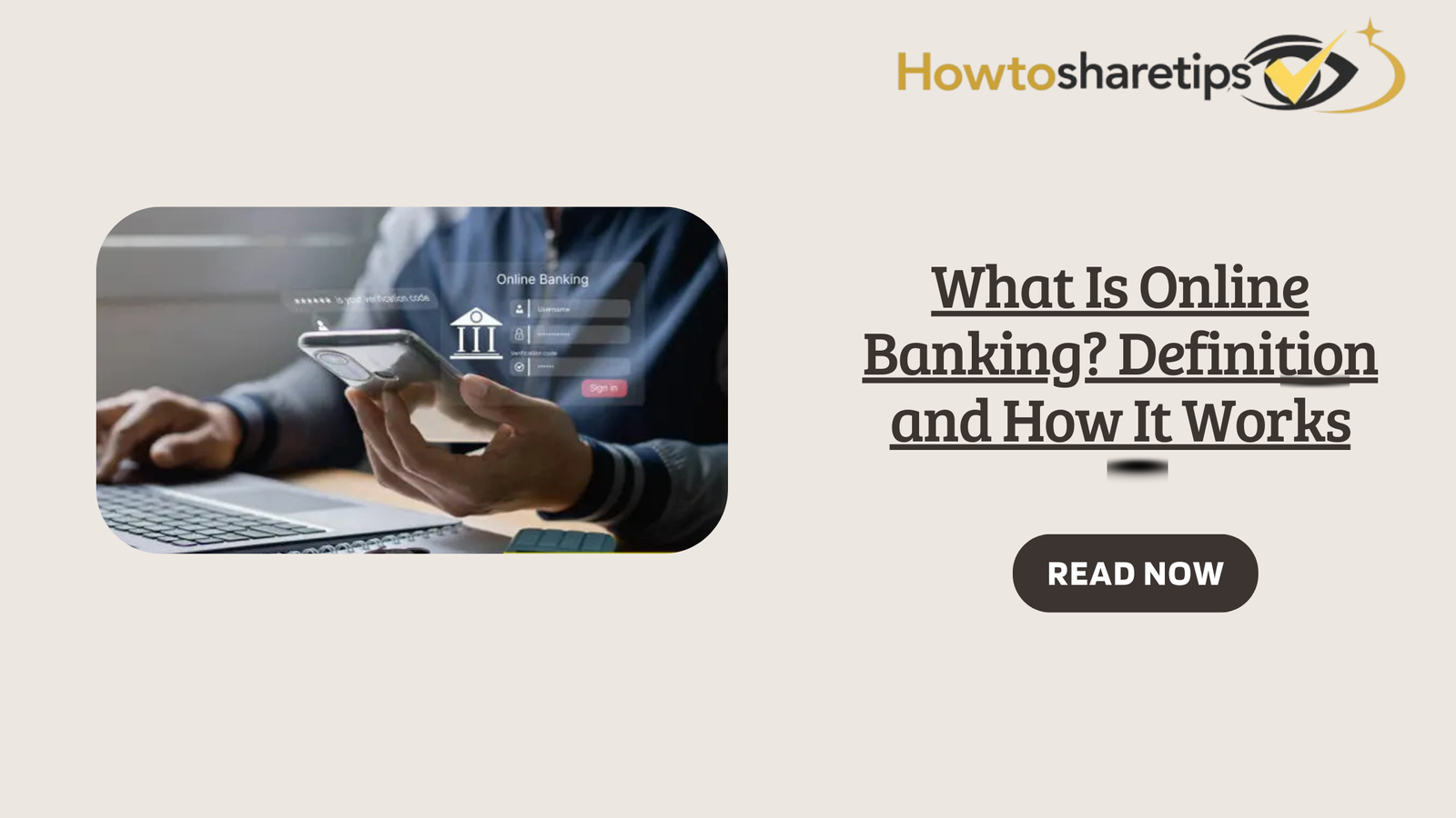 What Is Online Banking? Definition and How It Works