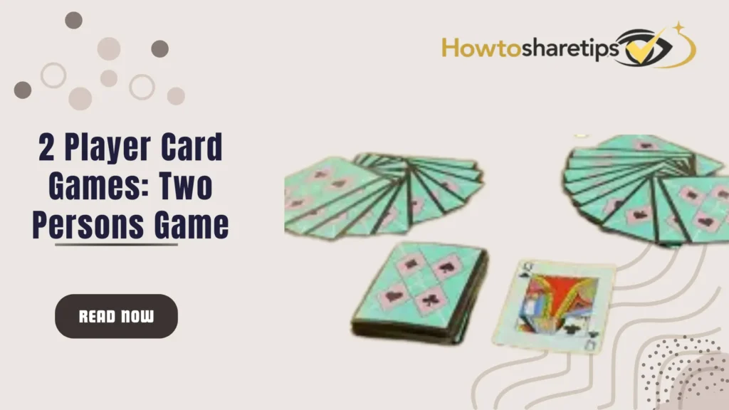 2 Player Card Games: Two Persons Game