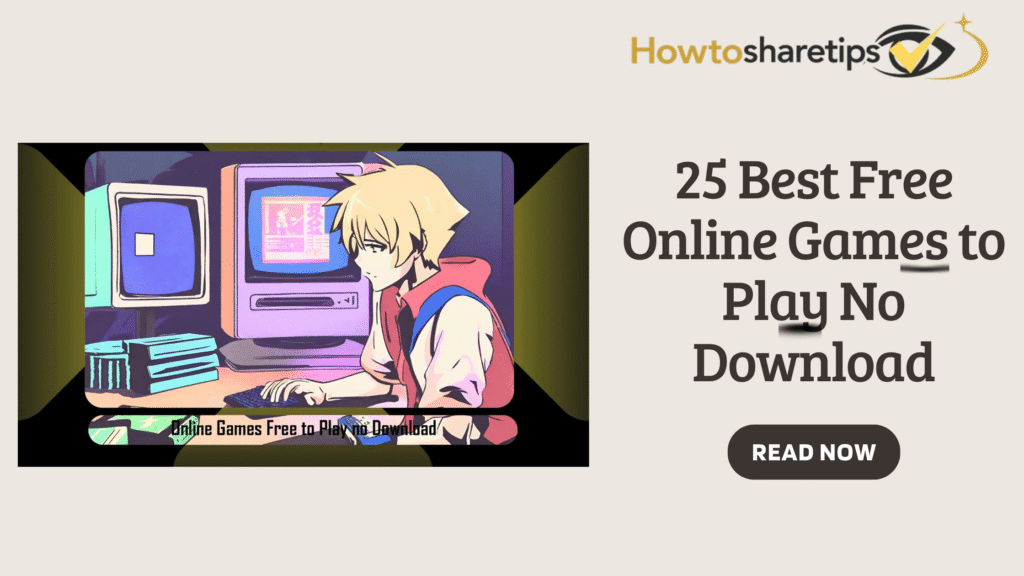 25-best-free-online-games-to-play-no-download